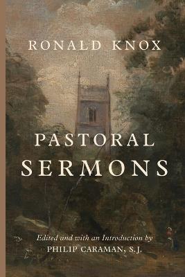 Pastoral Sermons - Ronald Knox - cover