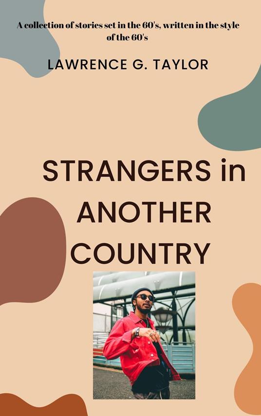 Strangers in Another Country