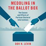 Meddling in the Ballot Box