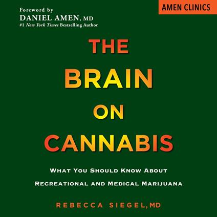 The Brain on Cannabis