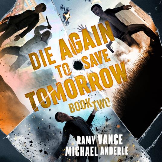 Die Again to Save Tomorrow