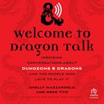 Welcome to Dragon Talk