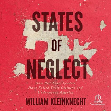 States of Neglect