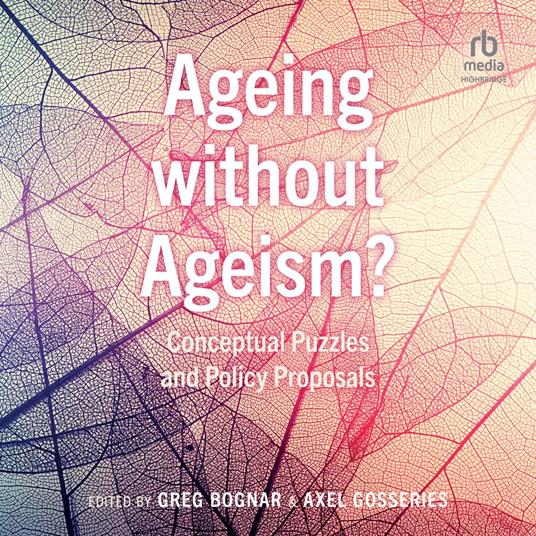 Ageing without Ageism?