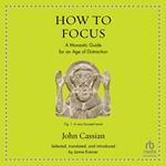 How to Focus