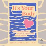 It's Your Body