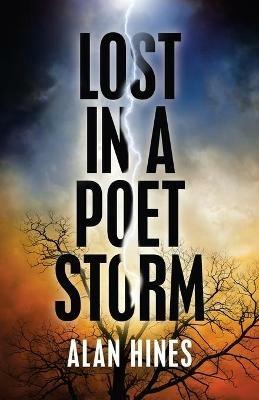 Lost in a Poet Storm - Alan Hines - cover