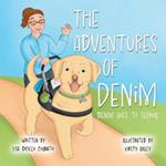 The Adventures of Denim: Denim Goes to School