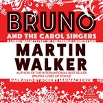 Bruno and the Carol Singers