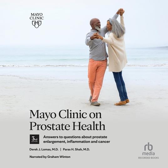 Mayo Clinic on Prostate Health, 3rd Edition