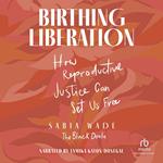 Birthing Liberation