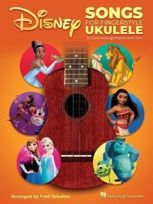 Disney Songs for Fingerstyle Ukulele: 20 Solo Arrangements with Tab - cover