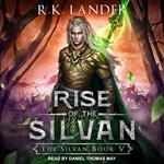 Rise of the Silvan