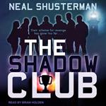 The Shadow Club