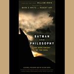 Batman and Philosophy