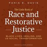 The Little Book of Race and Restorative Justice