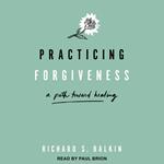 Practicing Forgiveness