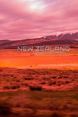 New Zealand landscape Travel creative Journal: New Zealand Travel Journal - Michael Huhn - cover