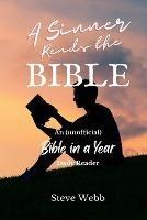 A Sinner Reads the Bible: An (unofficial) Bible in a Year Daily Reader - Steve Webb - cover