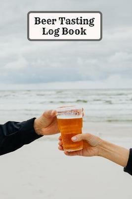 Beer Tasting Log Book - Tony Reed - cover