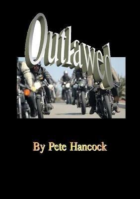 Outlawed: The Conference - Pete Hancock - cover