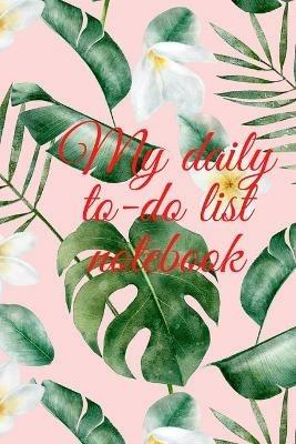 My daily to-do list notebook - Cristie Jameslake - cover