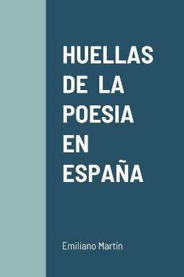 Huellas de la Poesia En Espana - cover