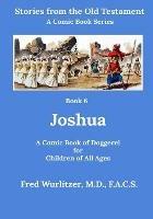 Stories from the Old Testament - Book 6: Joshua