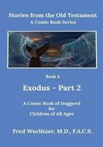 Stories from the Old Testament - Book 4: Exodus - Part 2