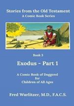 Stories from the Old Testament - Book 3: Exodus - Part 1