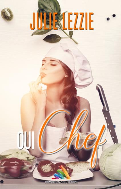 Oui, Chef ! | Livre lesbien, roman lesbien