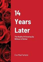 14 Years Later: The Reality Of Growing Up Without A Mother