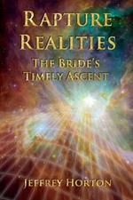 Rapture Realities: The Bride's Timely Ascent