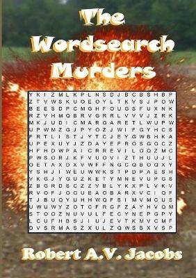 The Wordsearch Murders - Robert A V Jacobs - cover