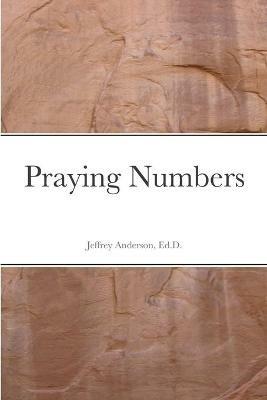 Praying Numbers - Jeffrey Anderson - cover