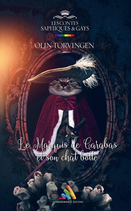 Le Marquis de Carabas et son chat botté | Livre lesbien, roman lesbien - Olin Torvingen,Homoromance Éditions - ebook