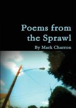 Poems From the Sprawl: Poetry