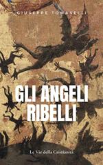 Gli Angeli ribelli