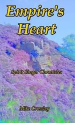 Empire's Heart: Spirit Singer Chronicles 3