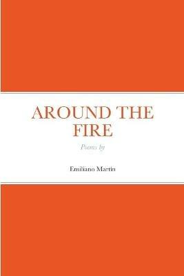 Around the Fire - Emiliano Martin - cover