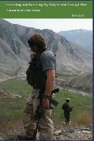 Stumbling and Bumbling My Way to and Through War: A Green Beret's War Stories - Ben Guile - cover