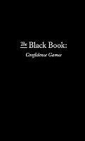 The Black Book: Confidence Games