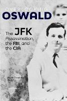 Overlooking Oswald: The JFK Assassination, the FBI and the CIA: Book V - Church Committee - cover