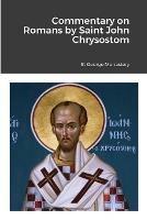 Commentary on Romans by Saint John Chrysostom - cover