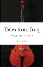 Tales from Iraq: of Thought, of Experience, of Death