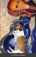 Zippa Slept Here: Auto Bio of a Dachshund - Tom Leftwich - cover