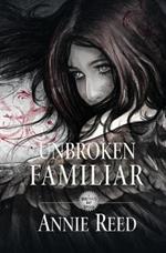 Unbroken Familiar