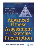 Advanced Fitness Assessment and Exercise Prescription