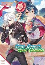 Seirei Gensouki: Spirit Chronicles: Omnibus 11