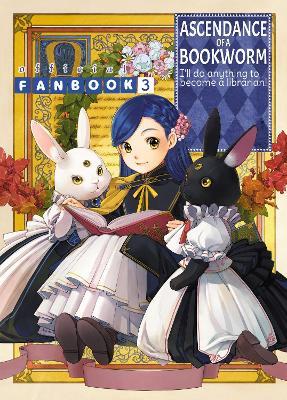 Ascendance of a Bookworm: Fanbook 3 - Miya Kazuki - cover